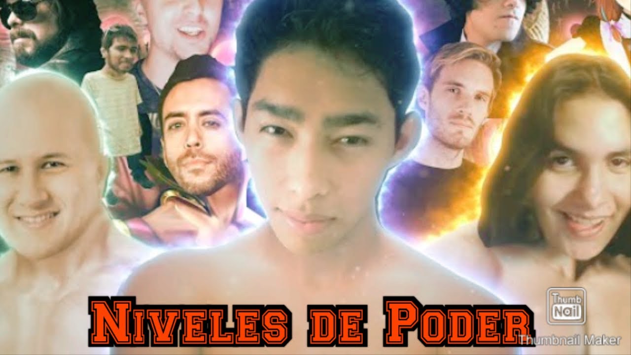 Niveles de Poder del Torneo de Poder con 50 Youtubers Completo YouTube Niveles de Poder del Torneo de Poder con 50 Youtubers Completo YouTube