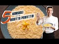 Come preparare un RISOTTO PERFETTO