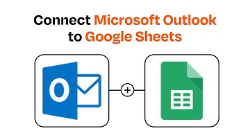 How to connect Microsoft Outlook to Google Sheets - Easy Integration