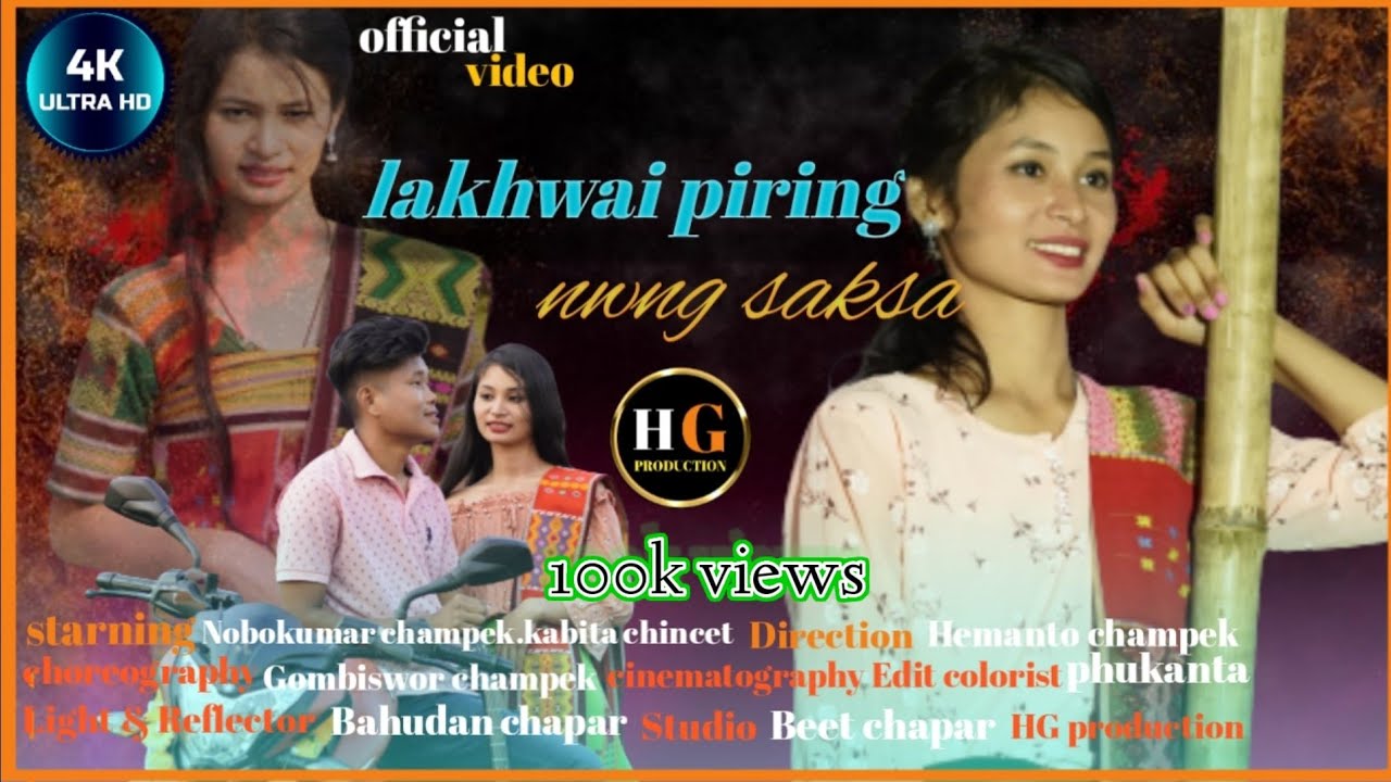 lakhwai piring nwng saksa//new official music video// new kocha rabha video 2022-2023//hg production