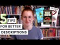 5 ways to write better descriptions for creative writers