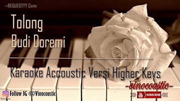Budi Doremi - Tolong Karaoke Piano Versi Higher Keys