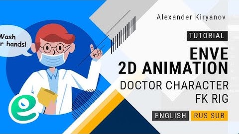 Enve. 2d animation. Doctor character RIG. FK RIG