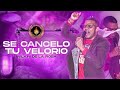 Se cancelo tu velorio  wilkin de la rosa  libres 2k24