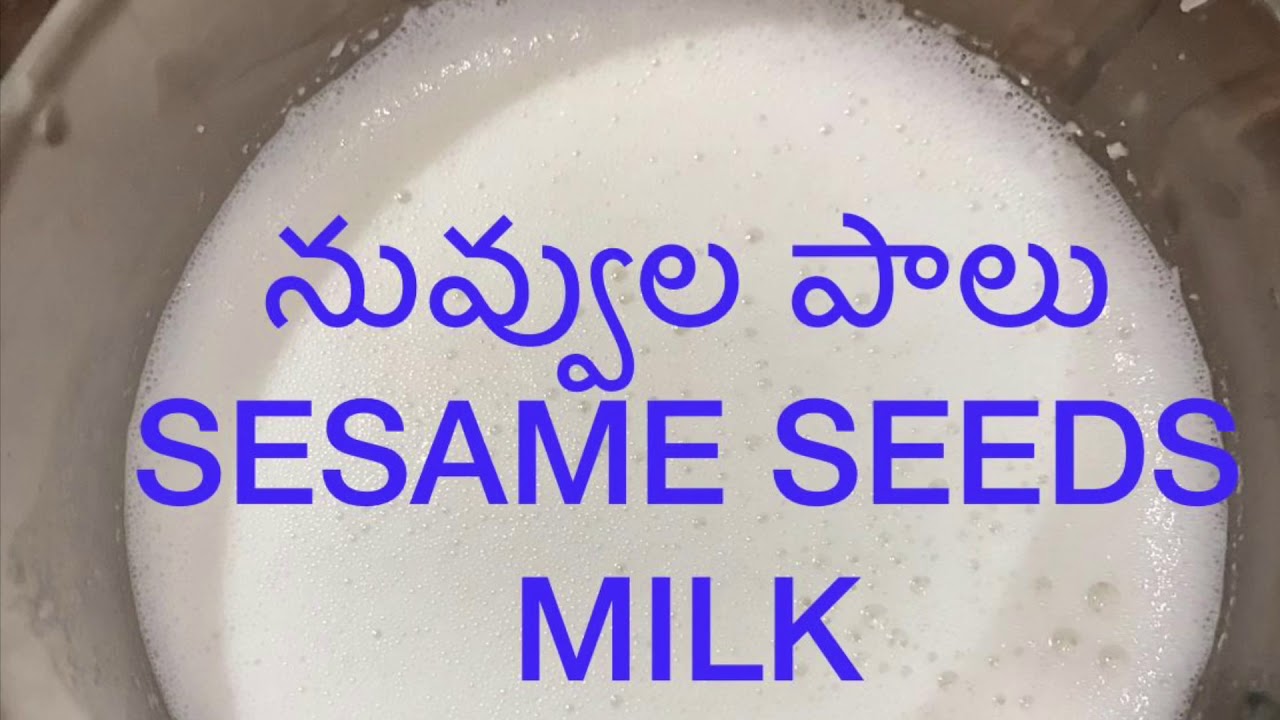 నువ్వుల*పాలు How to make sesame seeds milk at home in Telugu!!SESAME