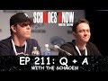 SK MOVIES SHOW #211: Q +A WITH THE SCHMOES!