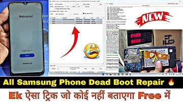 All Samsung Phone Dead Boot Repair | Universal Tricks 💫 | Ek ऐसा Tricks जो कोई नहीं बताएगा Free में