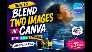 How to BLEND TWO IMAGES in Canva ✨ | Easy Double Exposure Effect!| Blend photos using Canva App screenshot 4