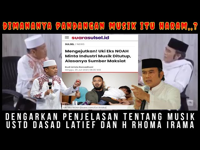 HUKUM MUSIK HARAM❗begini kata ustadz Dasad Latief dan H Rhoma Irama class=