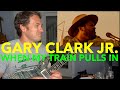 Guitar Teacher REACTS: Gary Clark Jr. "When My Train Pulls In" LIVE At The Surf Lodge 4K