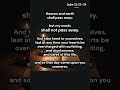 This Will Last — Luke 21:33–34 (KJV) #redditstories #sacredscriptures #biblereadings
