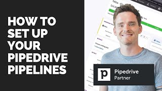 How to set up your Pipeline and stages in Pipedrive (UPDATED VIDEO AVAILABLE)