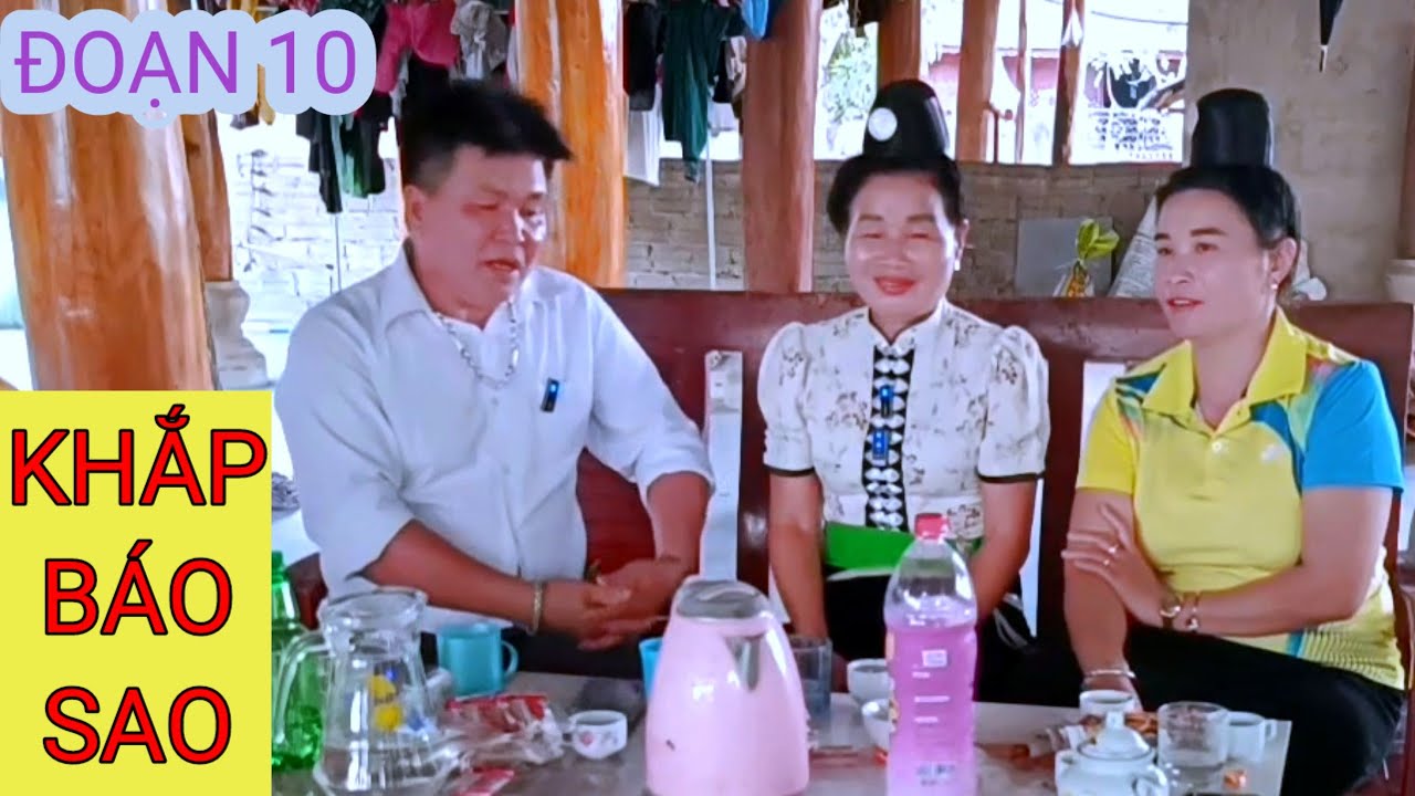 BÁY PẬƯ QUỲNH MAI ĐOẠN BÁO SAO - Đoạn 10