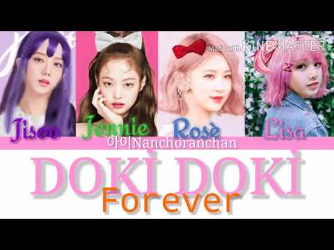 BLACKPINK(DDLC) "Doki Doki Forever" Lyrics (FANMADE)