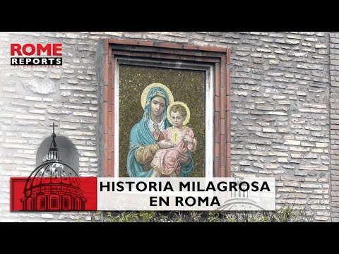 Imágenes de María con una historia milagrosa en Roma
