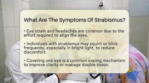 What Are The Symptoms Of Strabismus? - Optometry Knowledge Base