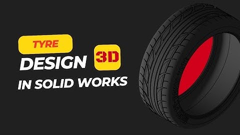 SolidWorks Tyre Design from Scratch | Realistic Tread & Profile #solidworks #TyreDesign #3DModeling