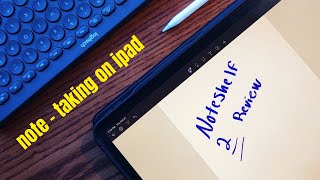 Noteshelf 2 Review 2019 // taking notes on iPad