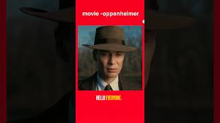Best Hollywood movie -Oppenheimer #movie #review