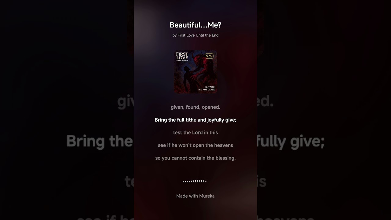 Beautiful…Me? Official Lyric Video from album …But You Did Not Dance by First Love Until the End