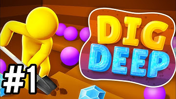 Dig Deep Gameplay Walkthrough Part 1
