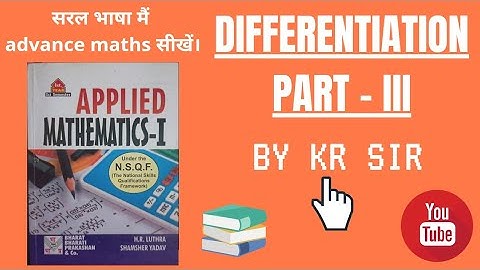 differentiation part- 3 || Applied maths- 1 || by kr sir || kr academy
