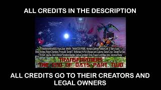 Transformers The End of Days Part Two - Foes Return Full Soundtrack (Royalty free)