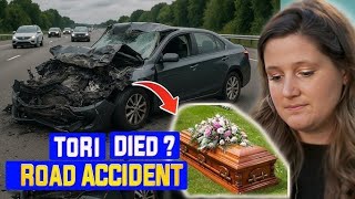 It's OVER 😭 | Is Tori Died? | Tori Road ACCIDENT | Zach Roloff Crying | Little People Big World Net Worth