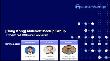 Hong Kong Mulesoft Meetup : TeraDeta and JMS connector in Mule4