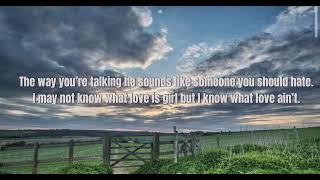 Love ain’t-Eli young band (lyrics clean)