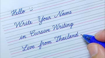 Live How to Write Your Name in Cursive Writing