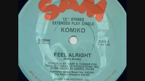 Feel Alright - Komiko (1982)