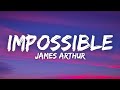 James arthur  impossible lyrics