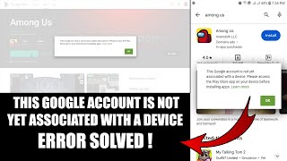 How to Fix This Google Account is Not Yet Associated With a Device Error | Latest 2024 screenshot 5