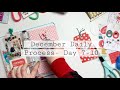 December Daily Process- Days 7-10