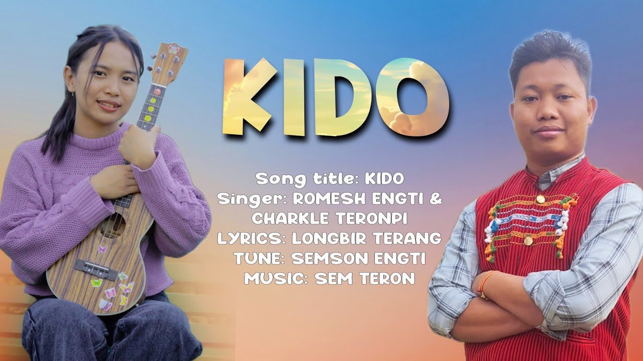 KIDOOFFICIAL SONG CHARKLE TERONPI  ROMESH ENGTI