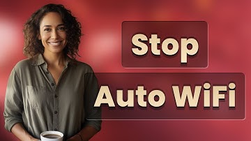 How Do I Stop My Phone from Auto-Connecting to Open WiFi?