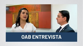 Programa OAB Entrevista - 01.10.19 - Programa 27