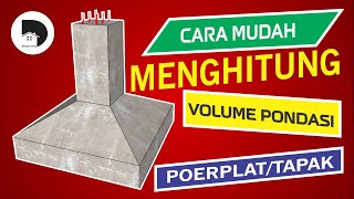 CARA MUDAH MENGHITUNG VOLUME PONDASI TAPAK | TUTORIAL