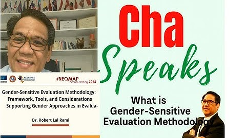 What is Gender-Senstive Evaluation Methodology, a presentation at #NEQMAP Annual Meeting 2025