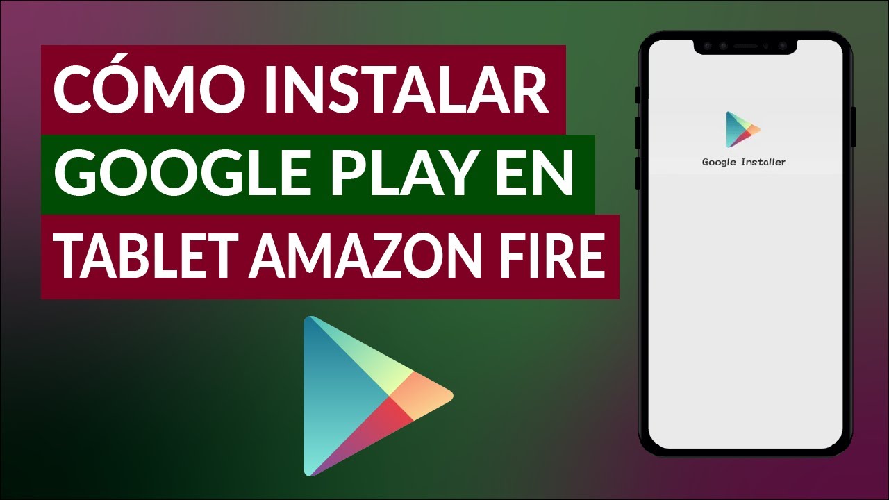 google play store apk for fire tablet