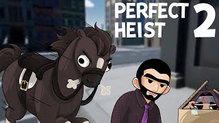 Perfect Heist 2  Robbing Banks In Plain Sight