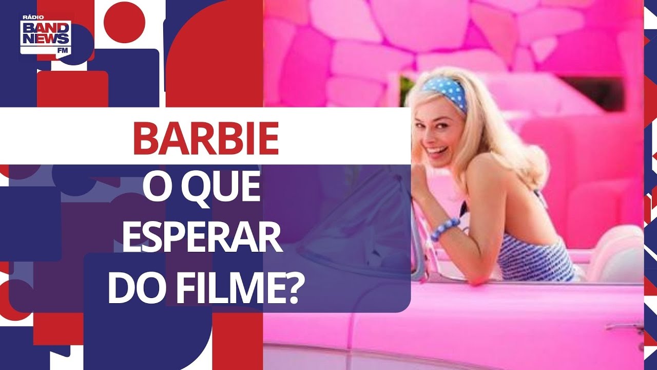 Filme da Barbie é uma verdadeira máquina de fazer marketing