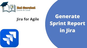 Sprint Report in Jira | How to Generate Sprint Report in Jira | Jira Reports Tutorial | Jira Report