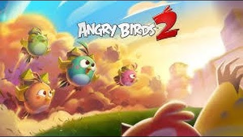 Angry birds 2 - gameplay Walkthrough part 4 - new beginning (ios,android)