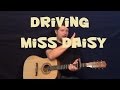 Driving Miss Daisy Logic Easy Guitar Lesson How To Play Tutorial mp3
