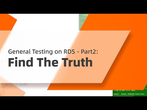 General Testing on RDS - Part2: Find The Truth