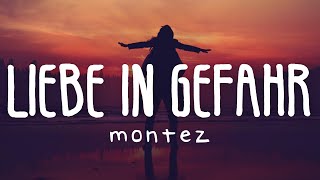 Montez - Liebe in Gefahr (Lyric Video)