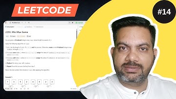 Lecture#14: LeetCode - Min Max Game Question| DSA for Placement