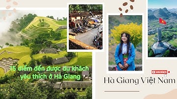 Top 15 Địa Điểm Du Lịch Hà Giang Không Thể Bỏ Lỡ 2025 - Mã Pí Lèng-Lủng Cú-Top places Ha Giang 2025